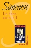 Georges Simenon - Un banc au soleil.