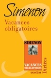 Georges Simenon - Vacances obligatoires.