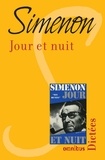 Georges Simenon - Jour et nuit.