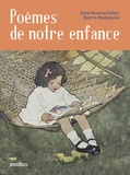 Albine Novarino-Pothier et Béatrice Mandopoulos - Poèmes de notre enfance.