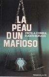 Vintila Corbul - La Peau d'un mafioso.