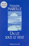 F Mareille - Un Lit sous le vent.