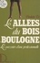  Presses de la Cité - Les Allées du bois de Boulogne.