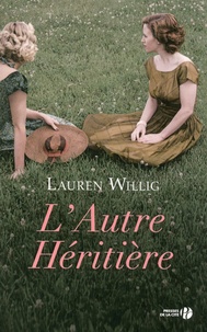 Lauren Willig - L'autre héritière.