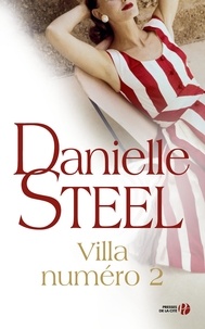 Danielle Steel - Villa numéro 2.