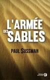 Paul Sussman - L'armée des sables.