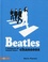 Steve Turner - Beatles. L'intégrale de toutes leurs chansons.