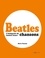 Steve Turner - Beatles. L'intégrale de toutes leurs chansons.