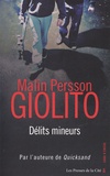 Malin Persson Giolito - Délits mineurs.