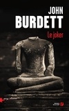 John Burdett - Le joker.