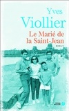 Yves Viollier - Le marié de la Saint-Jean.