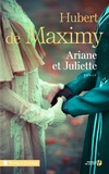 Hubert de Maximy - Ariane et Juliette.