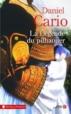 Daniel Cario - La légende du Pilhaouer.