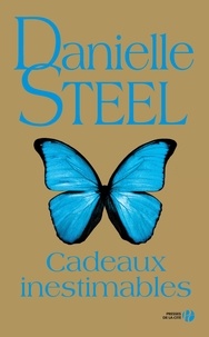 Danielle Steel - Cadeaux inestimables.