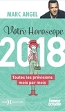 Marc Angel - Votre horoscope.