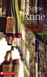 Sylvie Anne - Le choix de Claire.