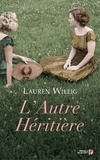 Lauren Willig - L'autre héritière.