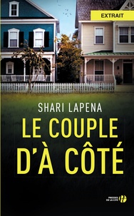 Shari Lapena et Valérie Le Plouhinec - Le couple d'à côté - extrait offert.