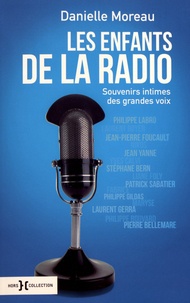 Danielle Moreau - Les enfants de la radio.