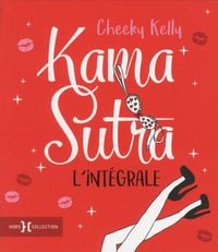  Cheeky Kelly - Kama Sutra, l'intégrale.