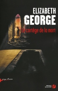 Elizabeth George - Le cortège de la mort.