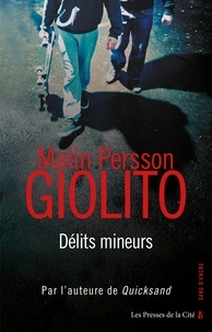 Malin Persson Giolito - Délits mineurs.
