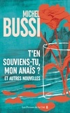 Michel Bussi - T'en souviens-tu, mon Anaïs? Et autres nouvelles.