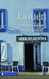 Hervé Jaouen - Sainte Zélie de la Palud.