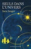 Sara Seager - Seuls dans l'univers.