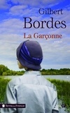 Gilbert Bordes - La garçonne.