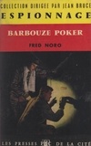 Fred Noro et Jean Bruce - Barbouze poker.