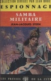 Jean-Jacques Steen et Jean Bruce - Samba militaire.