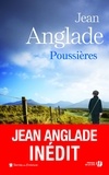 Jean Anglade - Poussières - Nouvelles 1931-1934.