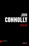 John Connolly - SANG D ENCRE  : Je vis ici.