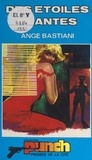 Ange Bastiani - Des étoiles filantes.