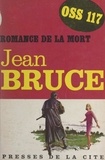 Jean Bruce - Romance de la mort.