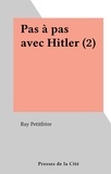 Ray Petitfrère - Pas à pas avec Hitler (2).