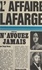 Serge Douay - Les procès de Marie Lafarge.