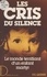 Phill E. Quinn et Philippe Sabathé - Les cris du silence - Le monde terrifiant d'un enfant martyr.