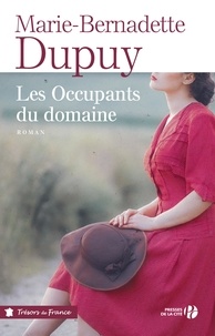 Marie-Bernadette Dupuy - Le moulin du loup Tome 6 : Les occupants du domaine.