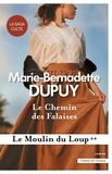 Marie-Bernadette Dupuy - Le moulin du loup Tome 2 : Le Chemin des falaises.