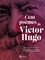 Victor Hugo et Albine Novarino-Pothier - Cent poèmes de Victor Hugo.