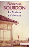 Françoise Bourdon - La maison de Violette.