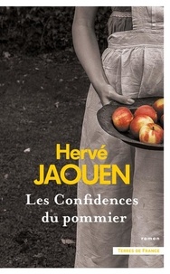 Hervé Jaouen - Les Confidences du pommier.