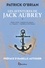 Patrick O'Brian - Les aventures de Jack Aubrey Tome 1 : Maître à bord ; Capitaine de vaisseau ; La "Surprise" ; Expédition à l'île Maurice.