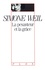 Simone Weil - La pesanteur et la grâce.