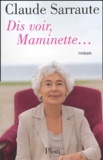 Claude Sarraute - Dis Voir, Maminette....