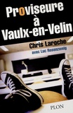 Christian Laroche et Luc Rosenzweig - Proviseure à Vaulx-en-Velin.