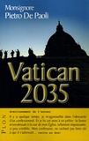 Pietro De Paoli - Vatican 2035.