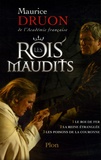 Maurice Druon - Les Rois maudits Tome 1 : Le roi de fer ; La reine étranglée ; Les poisons de la couronne.
